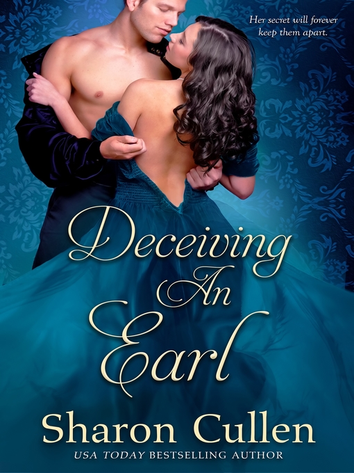 Title details for Deceiving an Earl by Sharon Cullen - Available